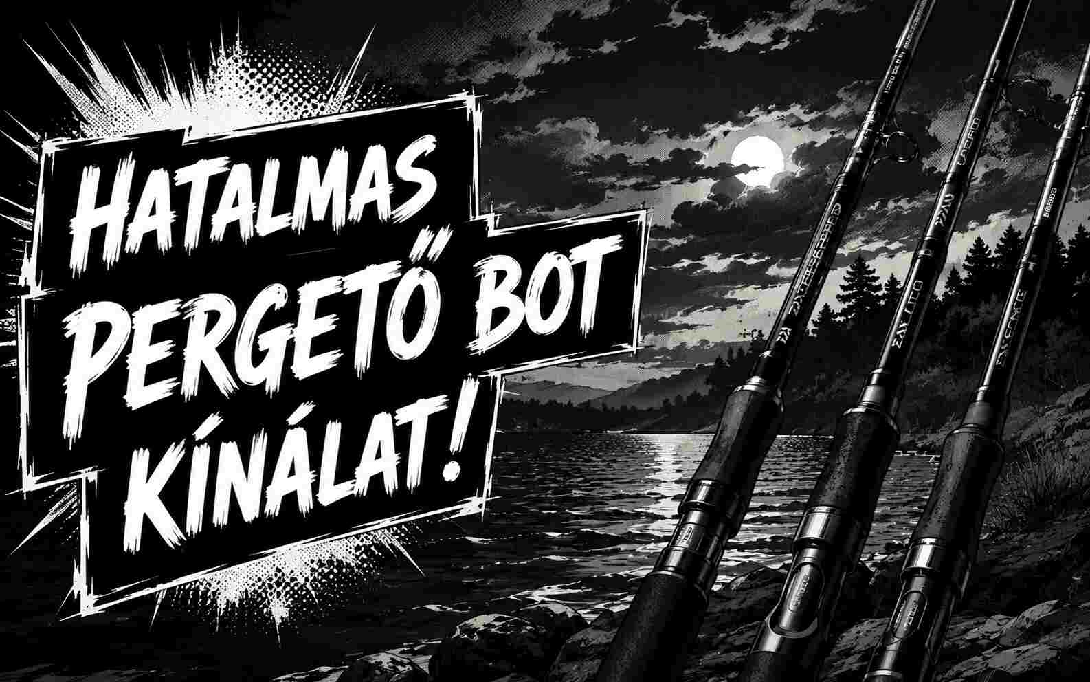 Pergető bot kínálat