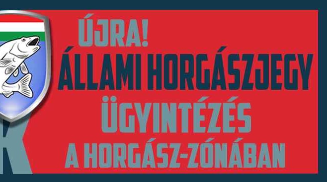 Állami jegy ügyintézés a Horgász-Zónában